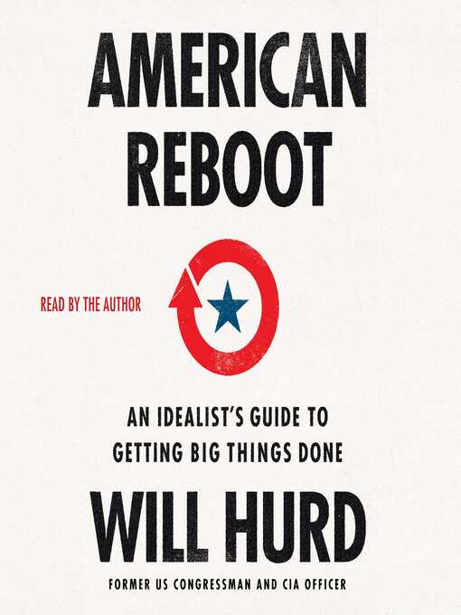 Title details for American Reboot by Will Hurd - Wait list